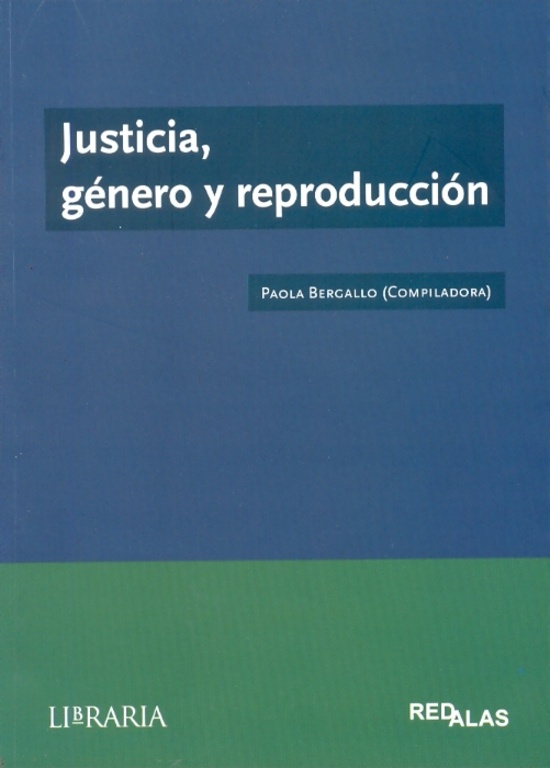 JUSTICIA, GÉNERO Y REPRODUCCIÓN