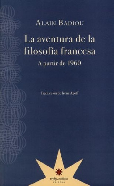 LA AVENTURA DE LA FILOSOFÍA FRANCESA A PARTIR DE 1960