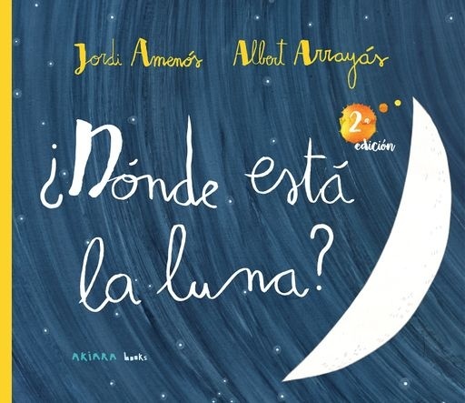 ¿DÓNDE ESTÁ LA LUNA? (Nuevo)