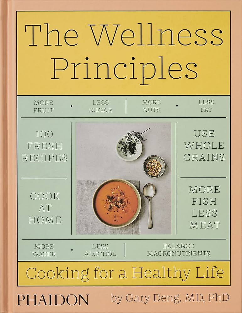 THE WELLNESS PRINCIPLES. COOKING FOR A HEALTHY LIFE (Nuevo)