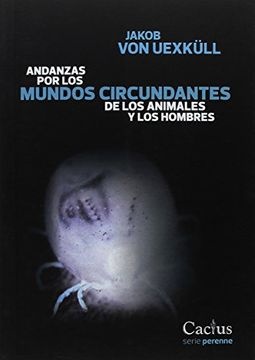 ANDANZAS POR LOS MUNDOS CIRCUNDANTE
