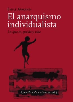 EL ANAQUISMO INDIVIDUALISTA