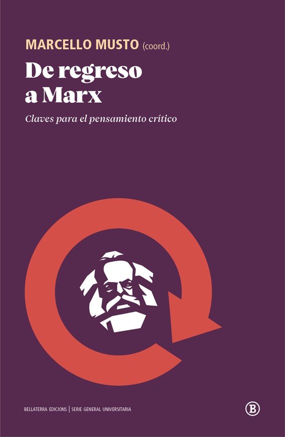 DE REGRESO A MARX (Nuevo)