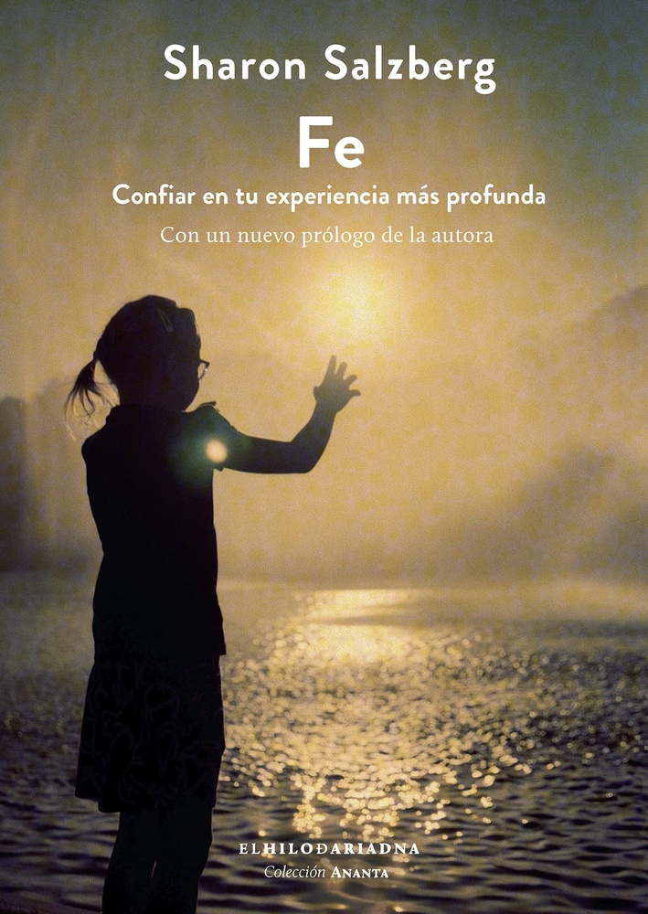 FE - CONFIAR EN TU EXPERIENCIA MÁS PROFUNDA
