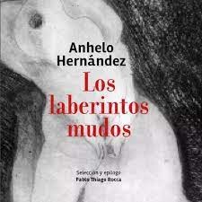 LOS LABERINTOS MUDOS
