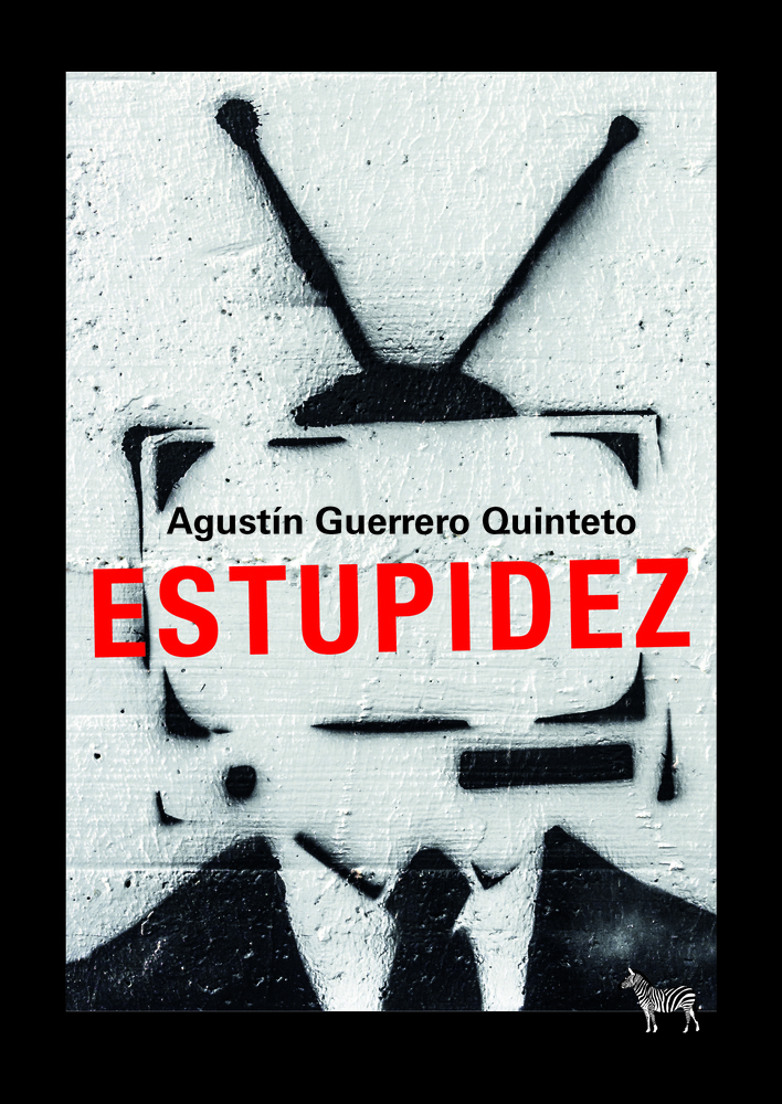 ESTUPIDEZ (Nuevo)