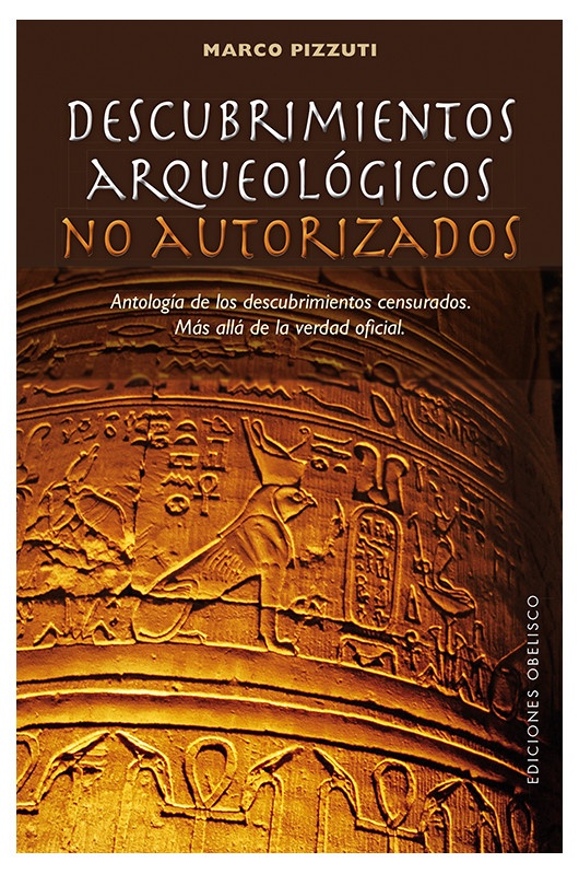 DESCUBRIMIENTOS ARQUEOLÓGICOS NO AUTORIZADOS