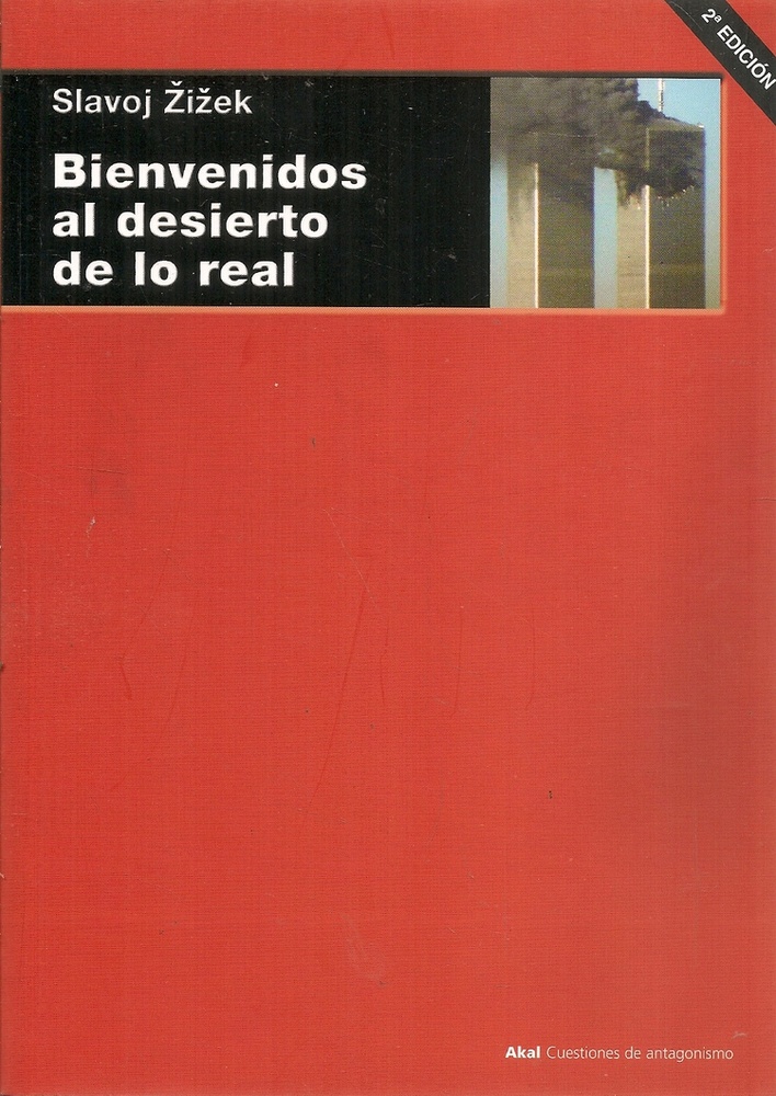 BIENVENIDOS AL DESIERTO DE LO REAL