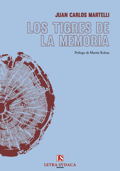 LOS TIGRES DE LA MEMORIA