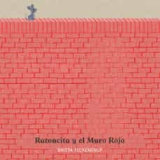RATONCITA Y EL MURO ROJO, LA (Nuevo)