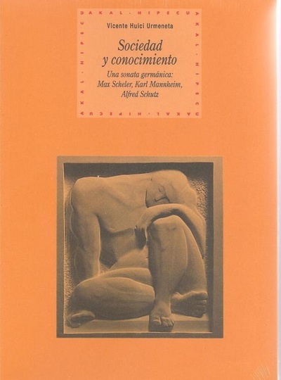 SOCIEDAD Y CONOCIMIENTO: UNA SONATA GERMANICA
