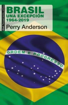 BRASIL. UNA EXCEPCIÓN 1964-2019