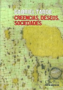 CREENCIAS, DESEOS, SOCIEDADES