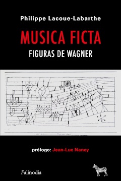 MÚSICA FICTA. FIGURAS DE WAGNER (Nuevo)