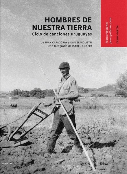 HOMBRES DE NUESTRA TIERRA
