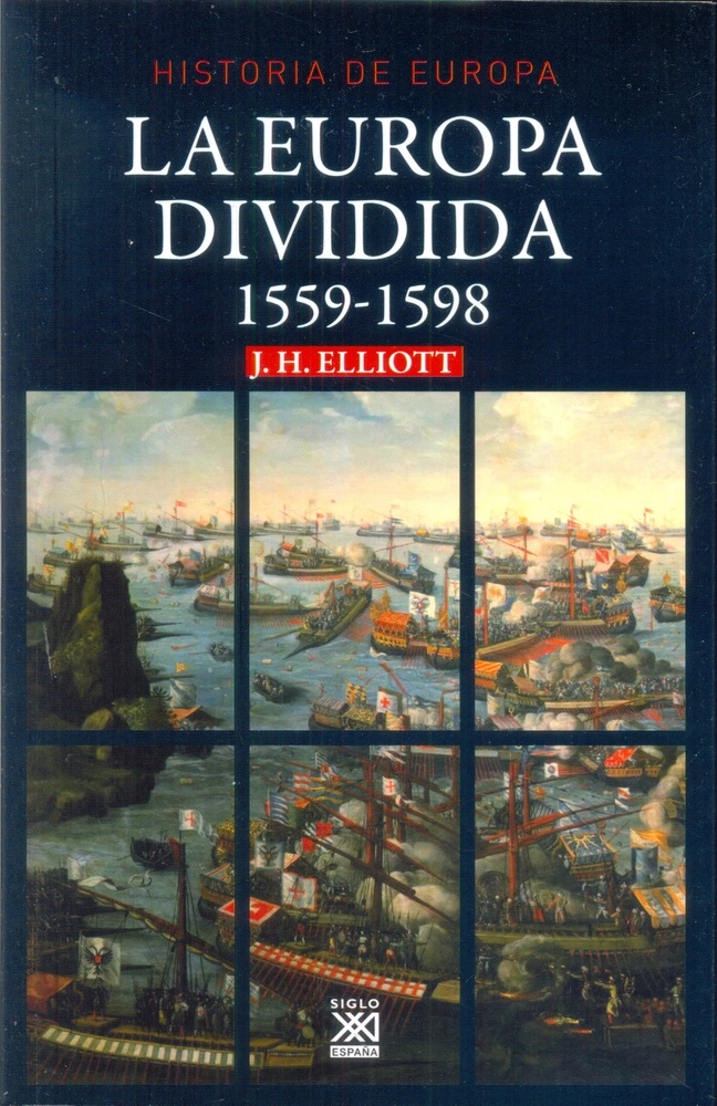 HISTORIA DE EUROPA 1559-1598 EUROPA DIVIDIDA