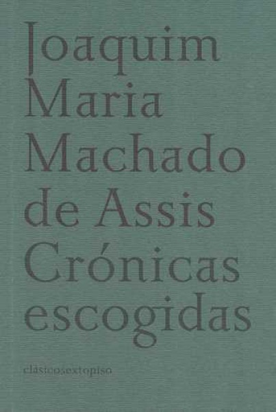 CRÓNICAS ESCOGIDAS (Nuevo)