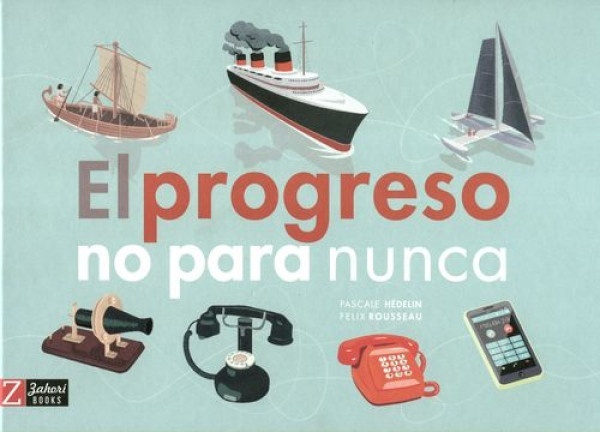 EL PROGRESO NO PARA NUNCA