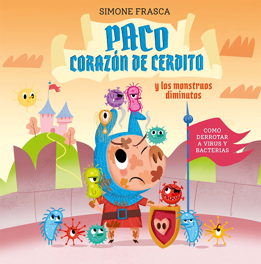 PACO CORAZÓN DE CERDITO Y LOS MONSTRUOS DIMINUTOS (Nuevo)