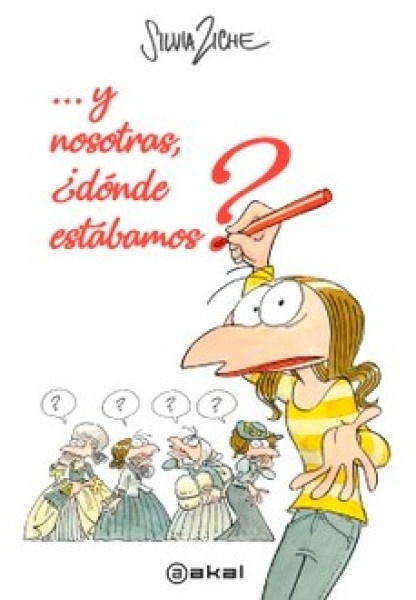 Y NOSOTRAS, DÓNDE ESTÁBAMOS?