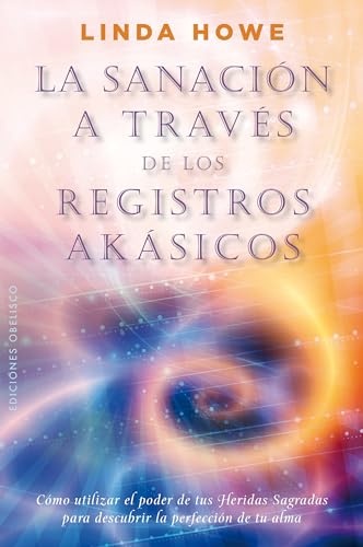 LA SANACION A TRAVES DE LOS REGISTROS AKASHICOS