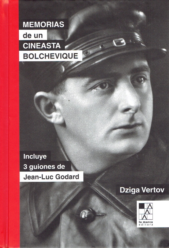 MEMORIAS DE UN CINEASTA BOLCHEVIQUE (Nuevo)