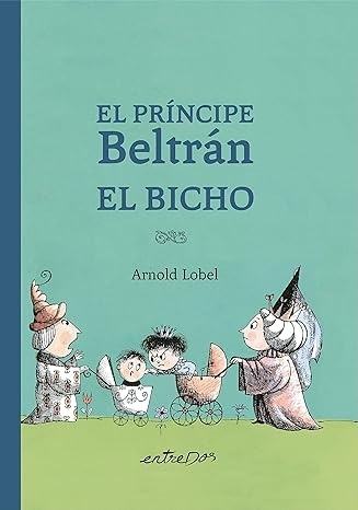 EL PRINCIPE BELTRTAN EL BICHO