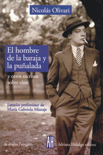 HOMBRE DE LA BARAJA Y LA PUÑALADA Y OTROS ESCRITOS
