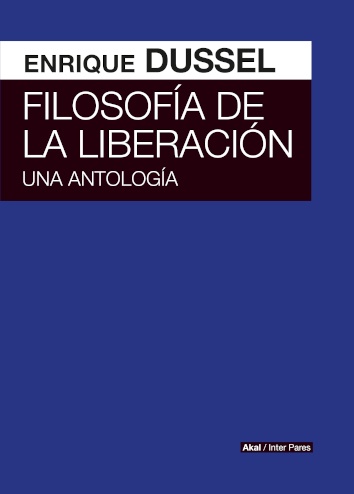 FILOSOFÍA DE LA LIBERACIÓN (Nuevo)