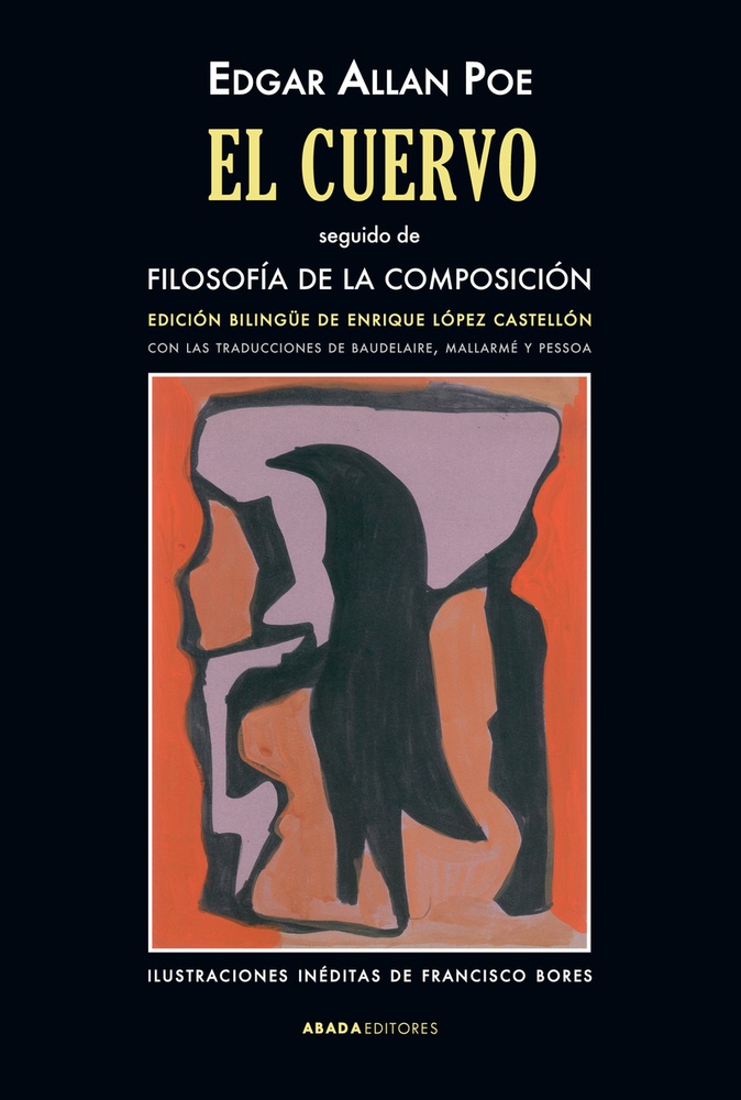 CUERVO SEGUIDO DE FILOSOFÍA DE LA COMPOSICIÓN (ED. BILINGÜE), EL (Nuevo)