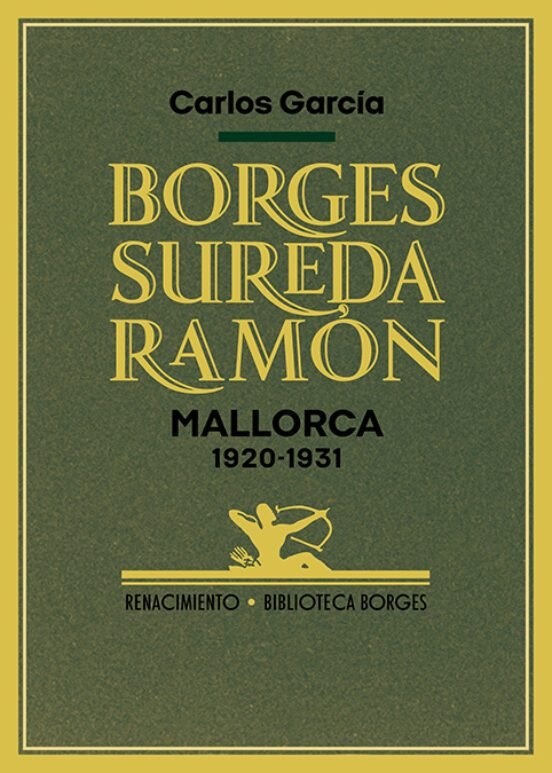 BORGES, SUREDA, RAMON. MALLORCA 1920 - 1931