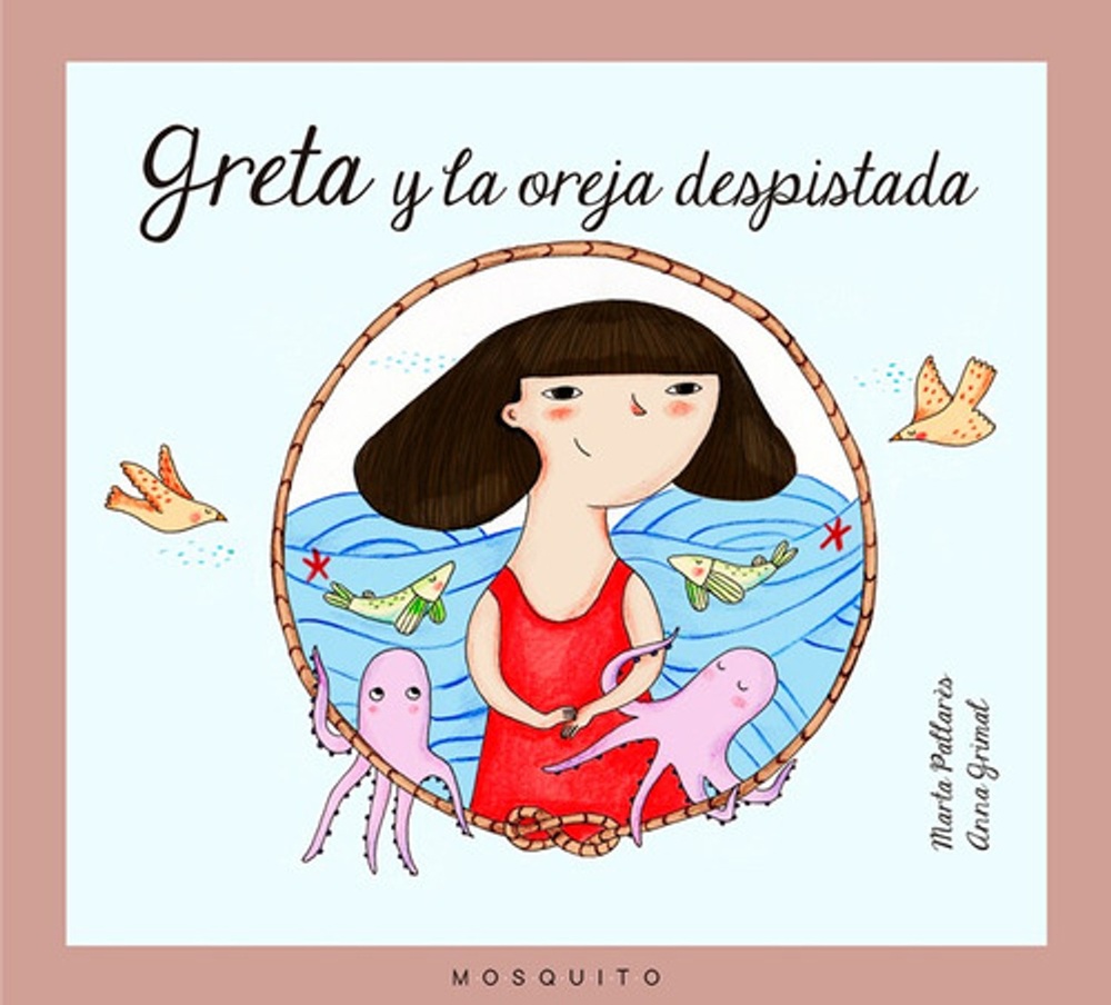 GRETA Y LA OREJA DESPISTADA