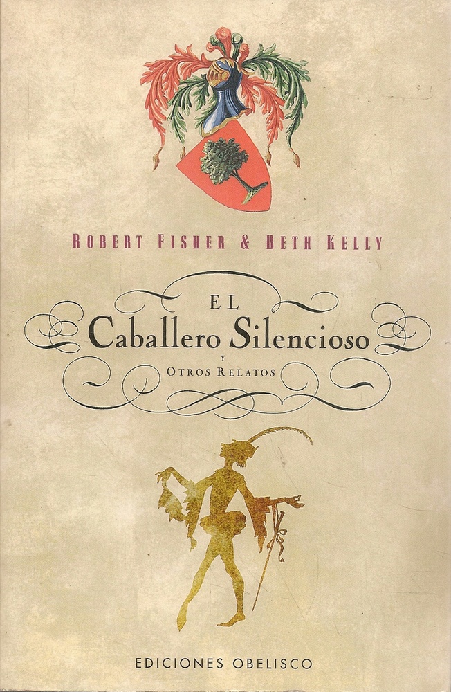 CABALLERO SILENCIOSO Y OTROS RELATOS, EL (Nuevo)