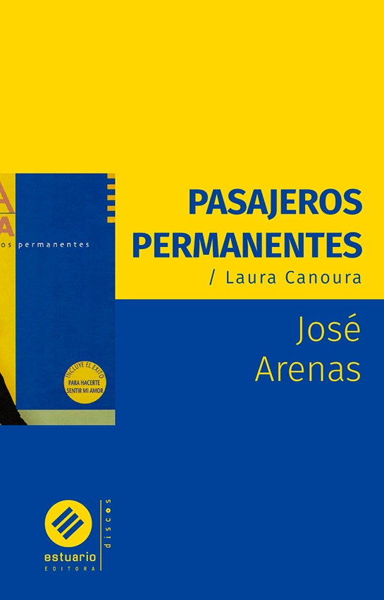 PASAJEROS PERMANENTES. LAURA CANOURA