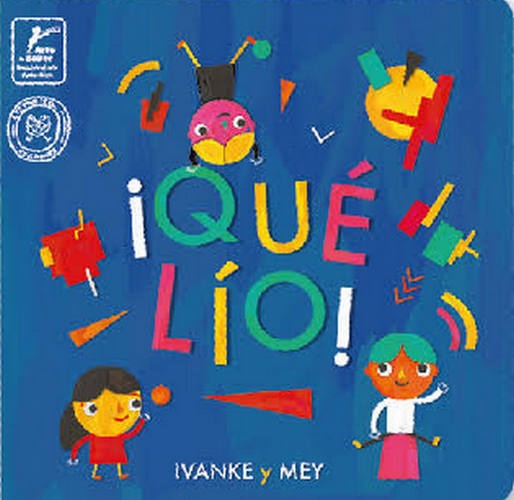 ¡QUÉ LÍO!