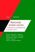 RENUNCIAR AL BIEN COMÚN