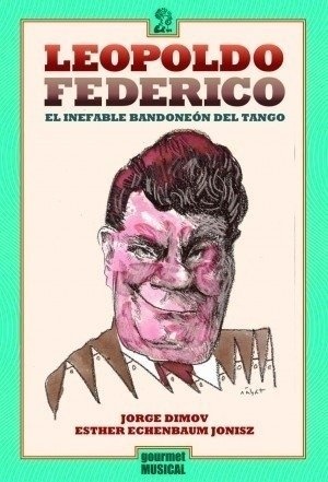 LEOPOLDO FEDERICO (Nuevo)