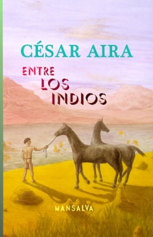 ENTRE LOS INDIOS (Nuevo)