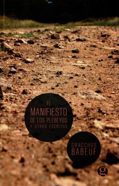 EL MANIFIESTO DE LOS PLEBEYOSY OTROS ESCRITOS