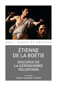 DISCURSOS DE LA SERVIDUMBRE VOLUNTARIA (Nuevo)