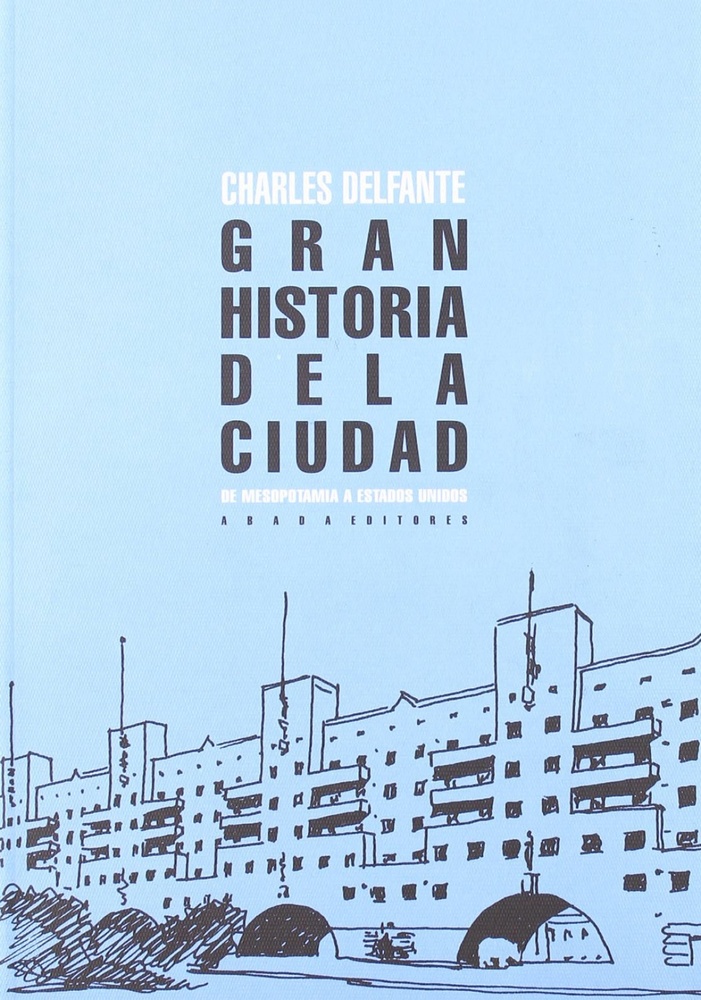 GRAN HISTORIA DE LA CIUDAD,