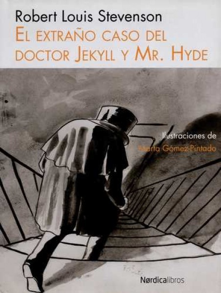 EL EXTRAÑO CASO DEL DOCTOR JEKYLL Y MR. HYDE