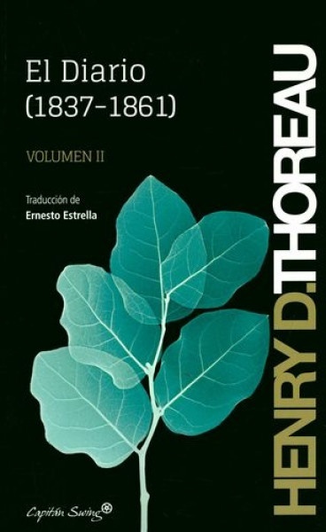 DIARIO (1837-1861). VOLUMEN II, EL. HENRY DAVID THOREAU