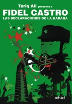 FIDEL CASTRO, DECLARACIONES DE LA HABANA