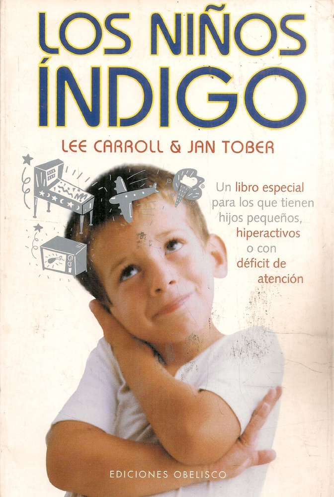 NIÑOS INDIGO, LOS (Nuevo)