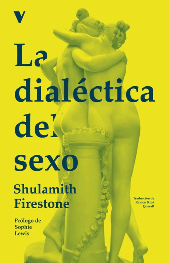 DIALÉCTICA DEL SEXO, LA (Nuevo)