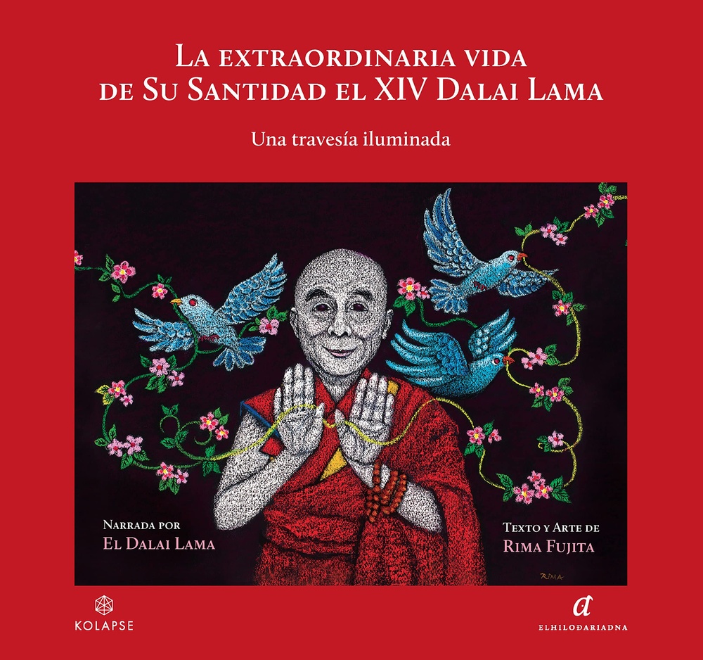 EXTRAORDINARIA VIDA DE SU SANTIDAD EL XIV DALAI LAMA - UNA TRAVESÍA ILUMINADA