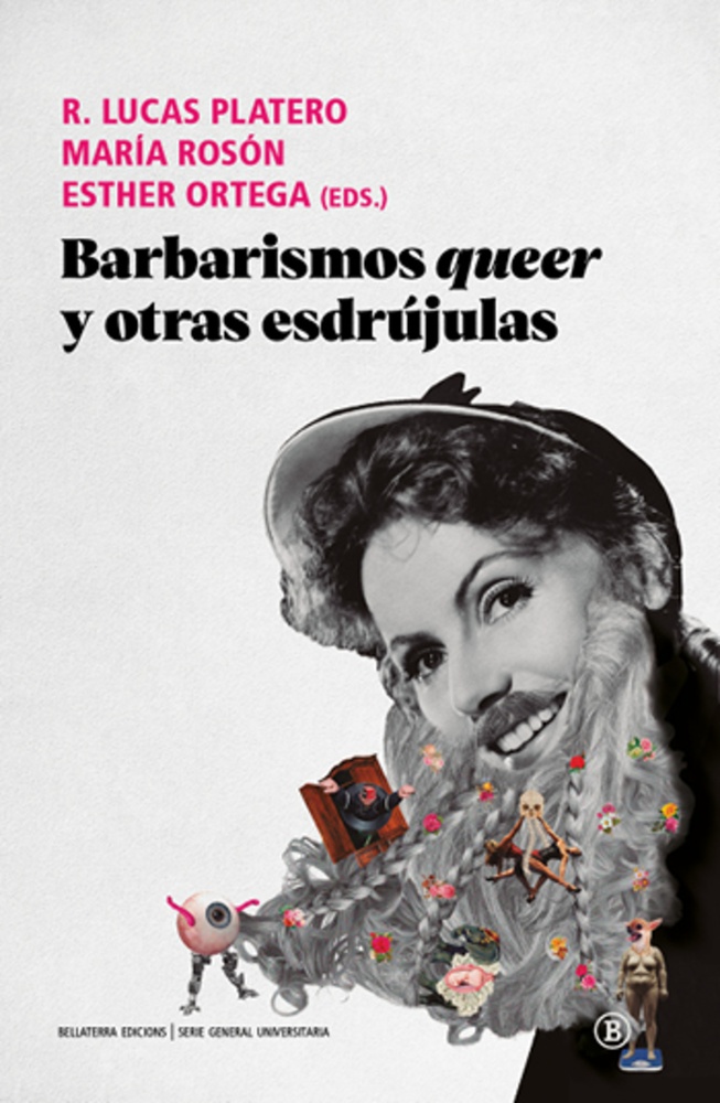 BARBARISMOS QUEER Y OTRAS ESDRÚJULAS (Nuevo)