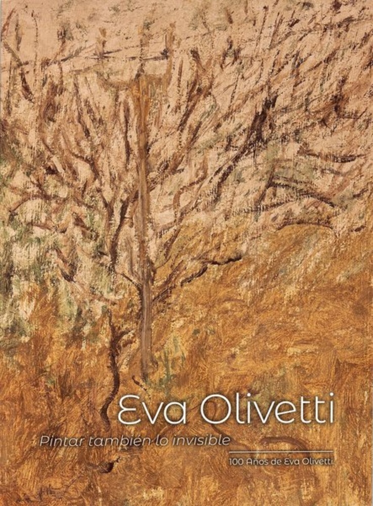 EVA OLIVETTI PINTAR TAMBIEN LO INVISIBLE