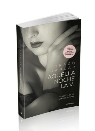 AQUELLA NOCHE LA VI